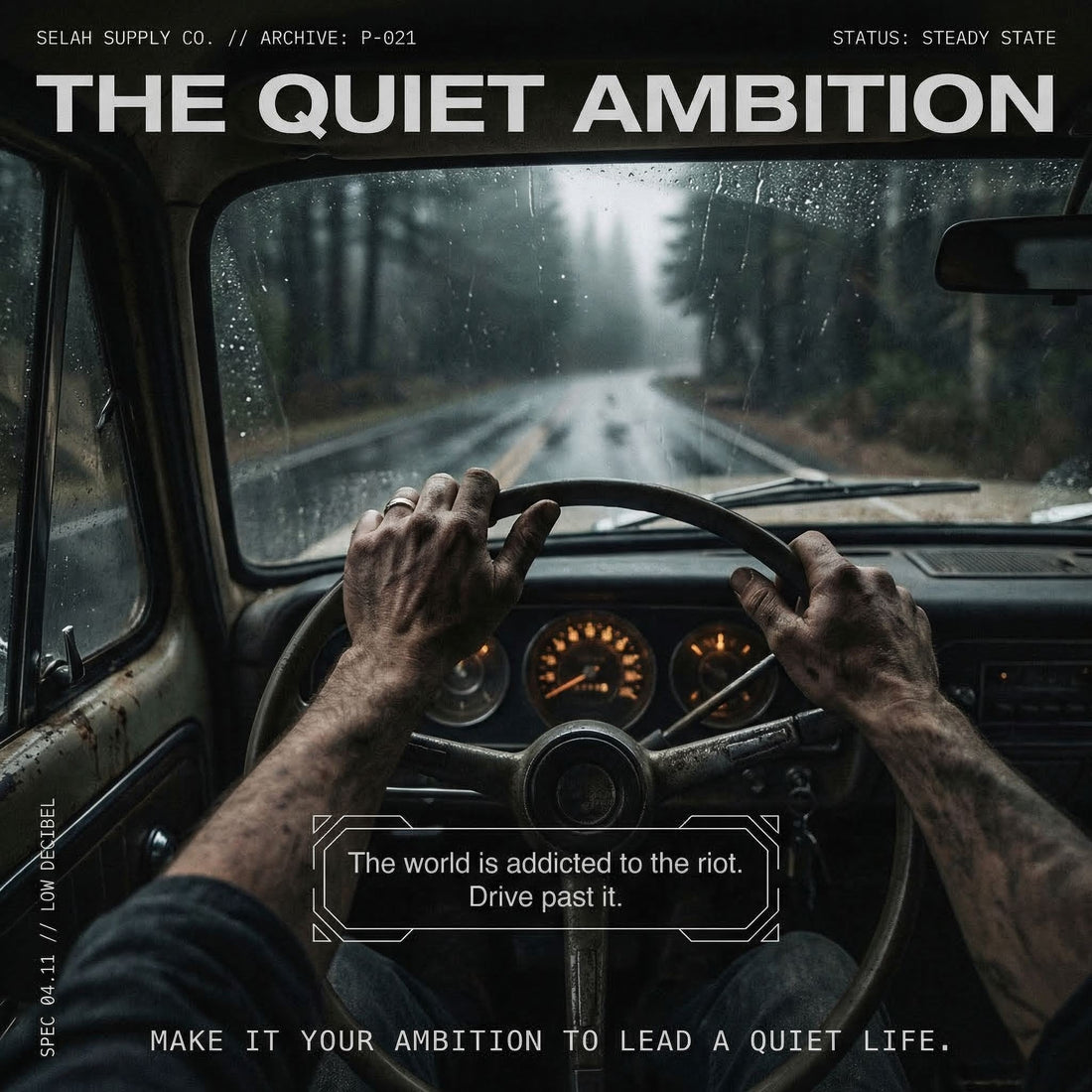 Protocol: 021 // THE QUIET AMBITION
