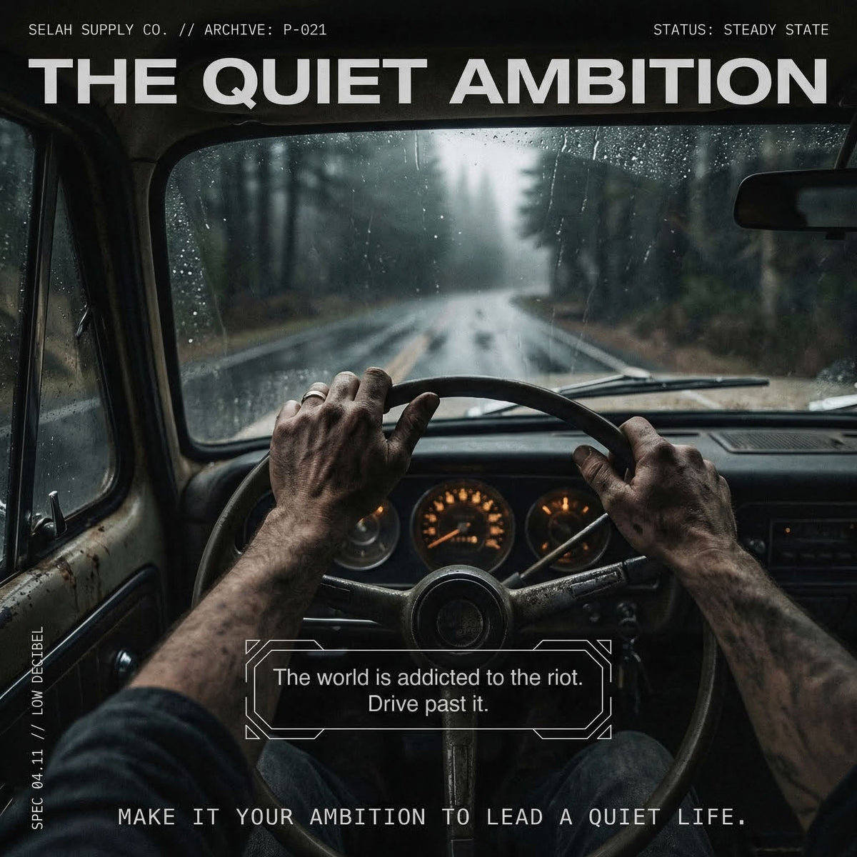 Protocol: 021 // THE QUIET AMBITION