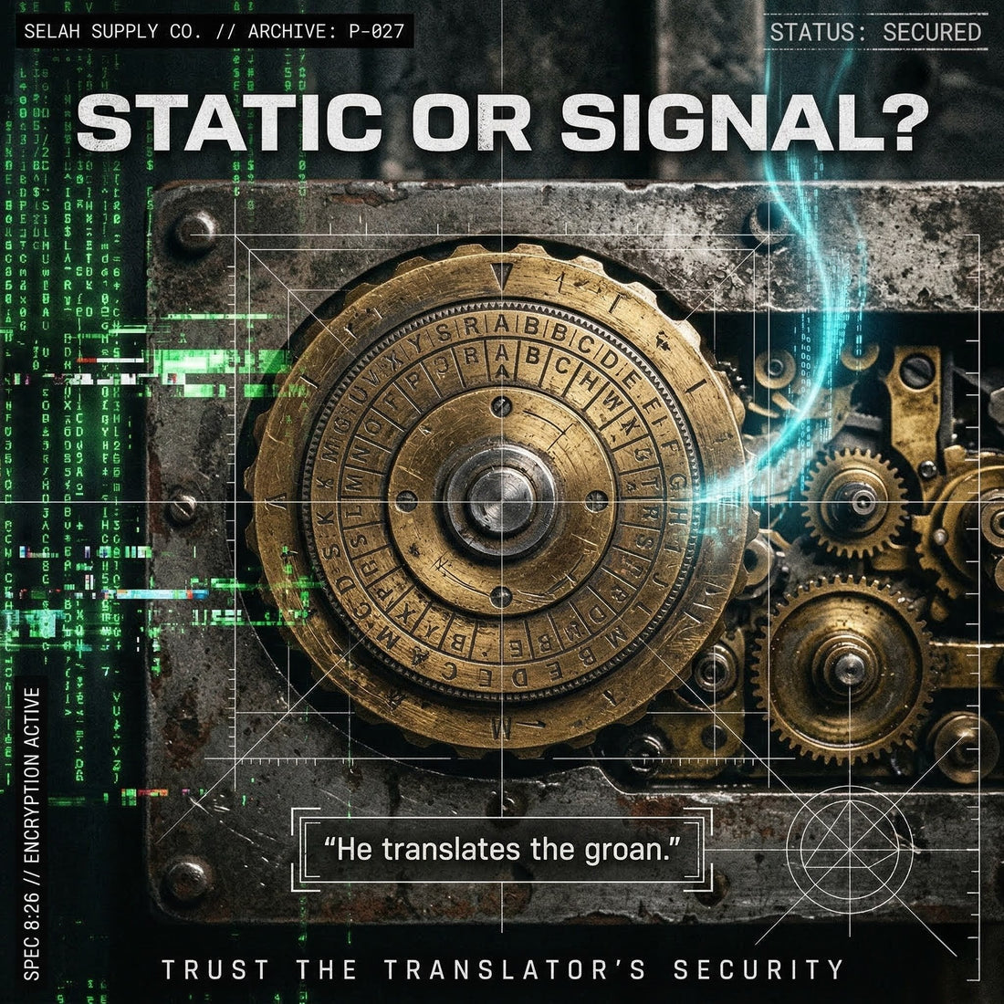 Protocol: 027 // THE INTERCESSION ENCRYPTION