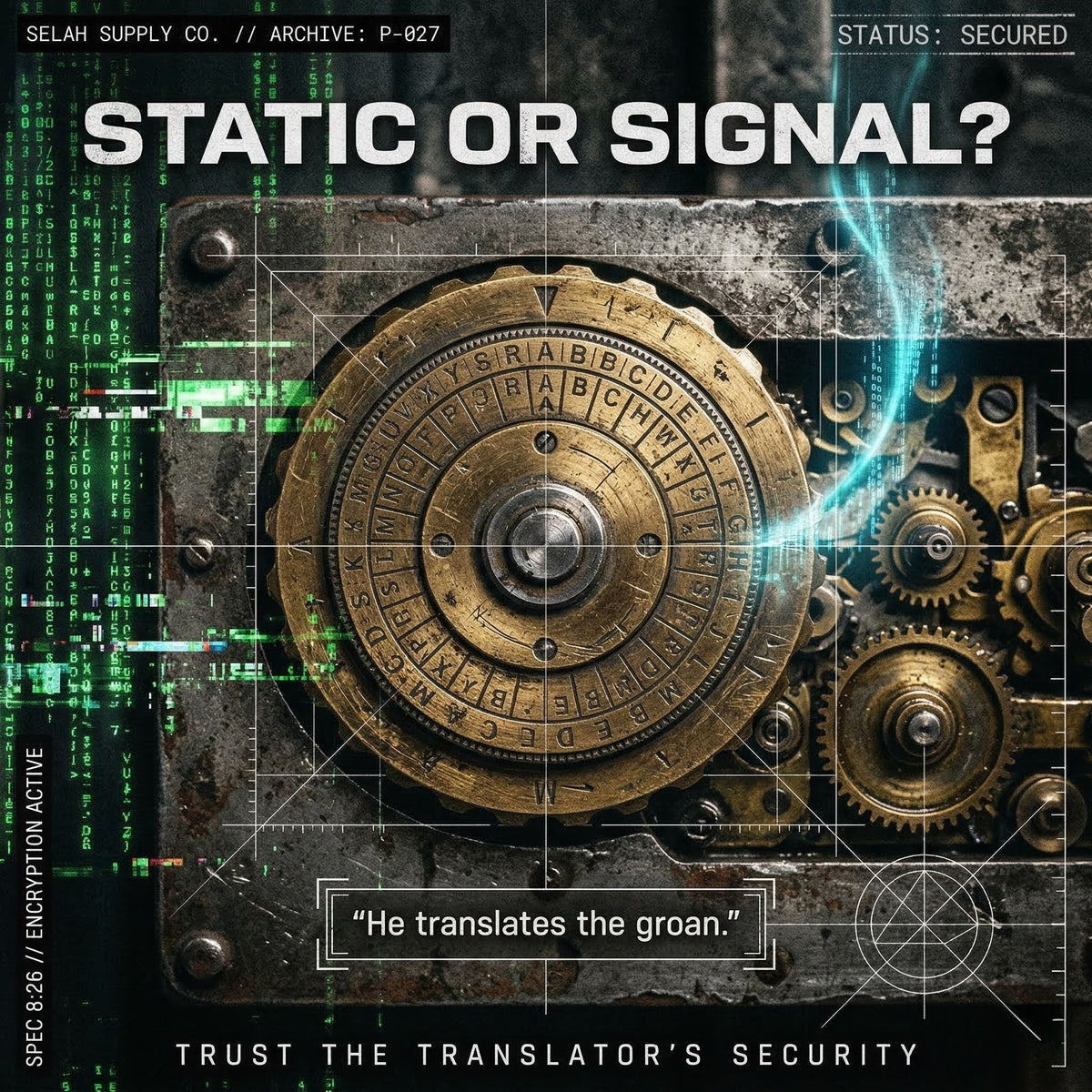 Protocol: 027 // THE INTERCESSION ENCRYPTION